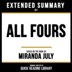 Extended Summary - All Fours