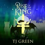 Rise of the King