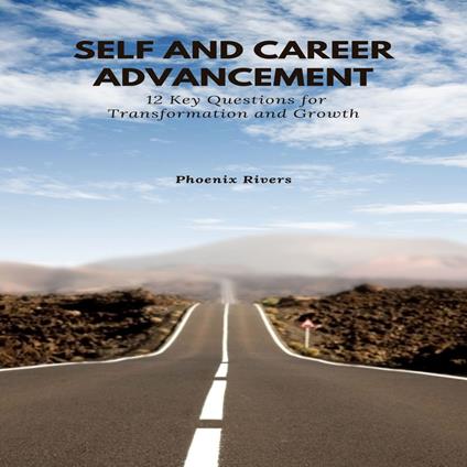 Self and Career Advancement