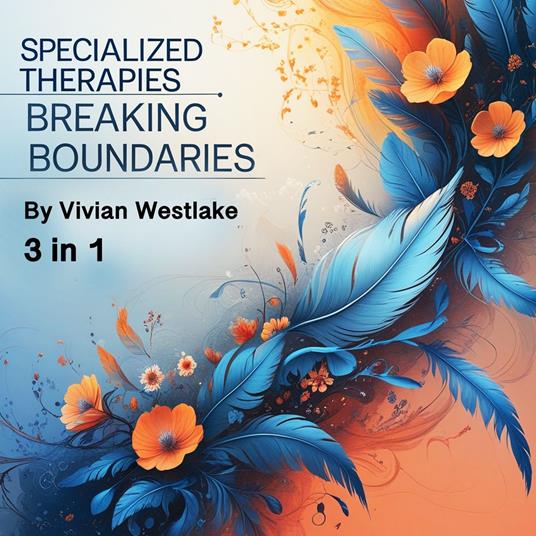 Specialized Therapies