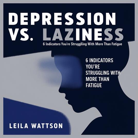 Depression VS Laziness
