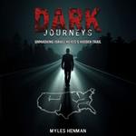 Dark Journeys