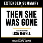 Extended Summary - Then She Was Gone