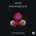 Mind Phenomenon