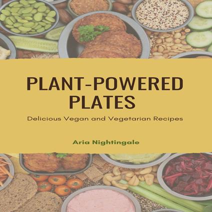 Plant-Powered Plates