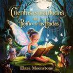 Cuentos Encantados del Reino de las Hadas