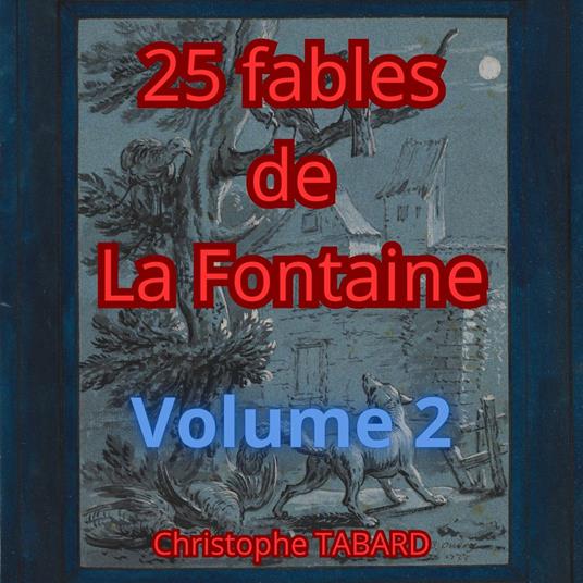 25 fables de La Fontaine Vol. 2