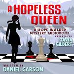 Hopeless Queen, A
