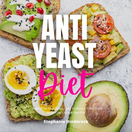 Anti Yeast Diet