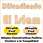 Difundiendo El Islam