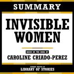 Summary - Invisible Women