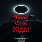 Blood of the Night