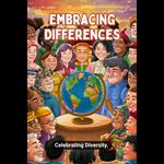 Embracing Differences: Celebrating Diversity