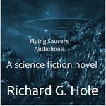 Flying Saucers. A science fiction novel