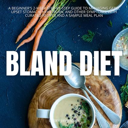 Bland Diet
