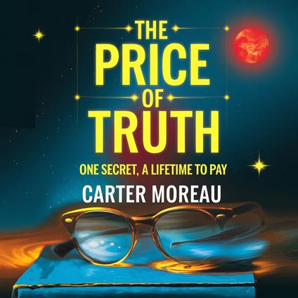 Price of Truth, The - One secret, a lifetime to pay