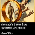 Marriage’s Unfair Deal