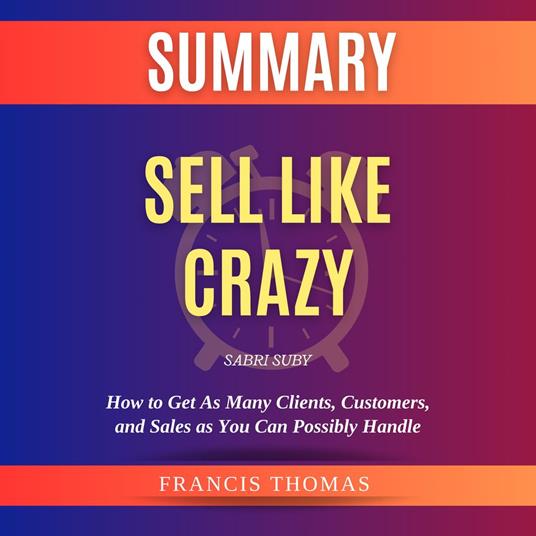 Sell Like Crazy