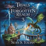 Trials of the Forgotten Realm 3