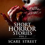 Short Horror Stories Vol. 2