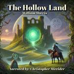 Hollow Land, The