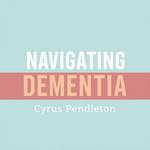 Navigating Dementia: Essential Tips for Caregivers Everywhere