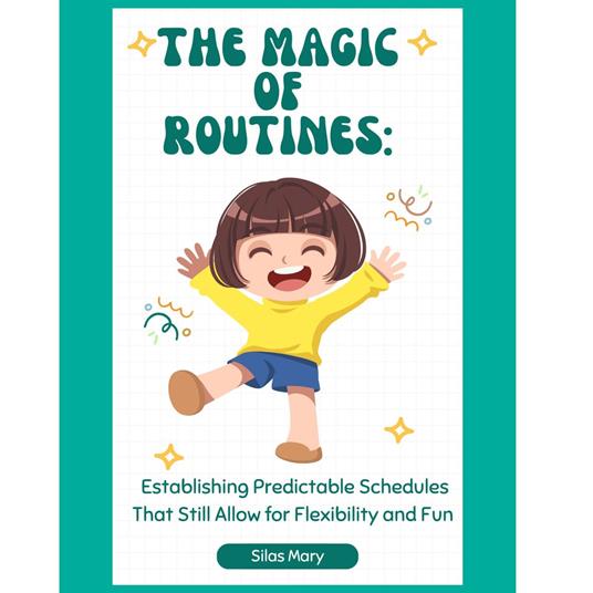 Magic of Routines, The