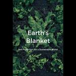 Earth's Blanket: Soil Protection For a Sustainable World