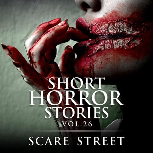 Short Horror Stories Vol. 26
