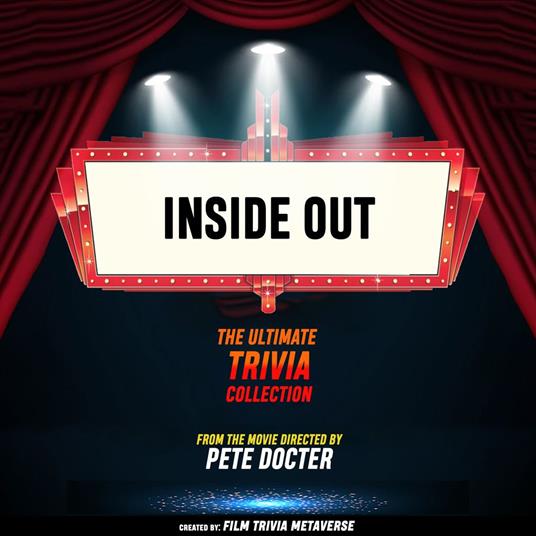 Inside Out - The Ultimate Trivia Collection
