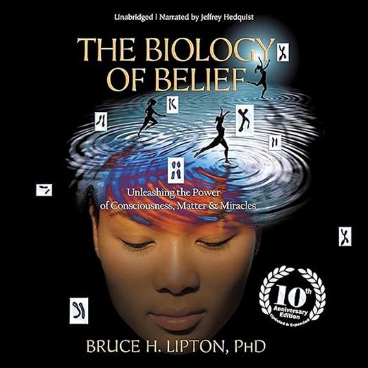 Biology of Belief, The