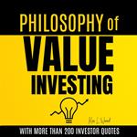PHILOSOPHY OF VALUE INVESTING