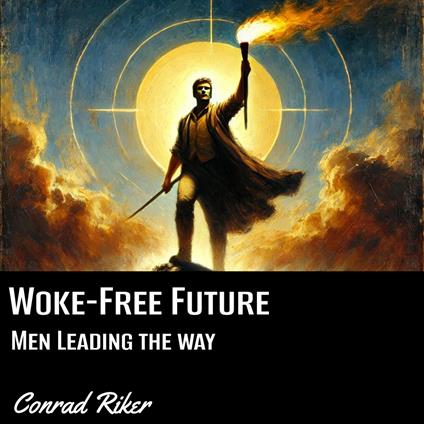 Woke-Free Future