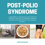 Post-Polio Syndrome