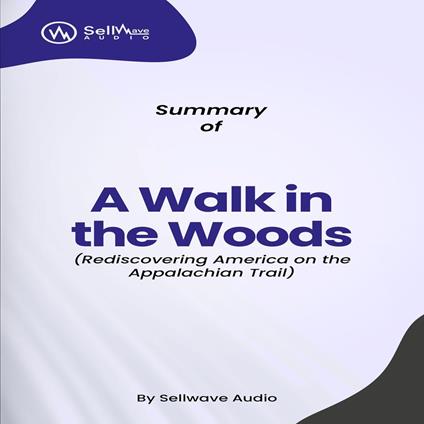 Summary of A Walk in the Woods