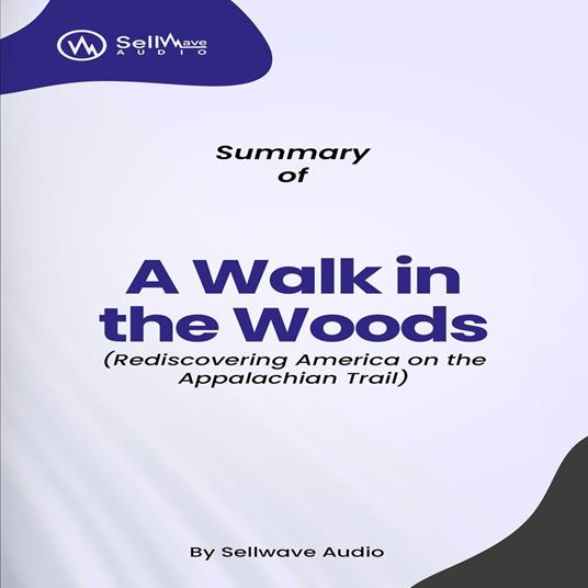 Summary of A Walk in the Woods