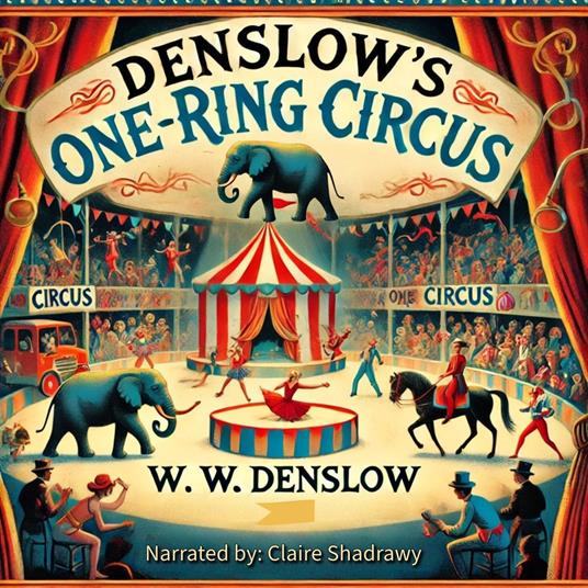 Denslow's One-Ring Circus