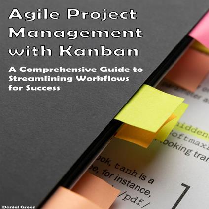 Agile Project Management with Kanban