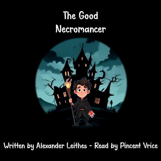 Good Necromancer, The