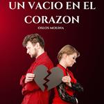 Un Vacio En El Corazon