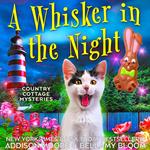 Whisker in the Night, A