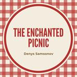 Enchanted Picnic, The