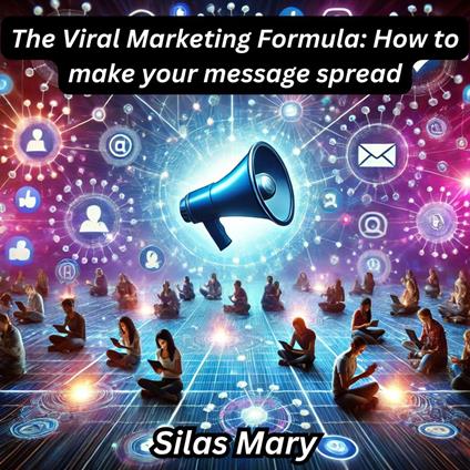 Viral Marketing Formula, The