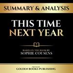 Summary & Analysis - This Time Next Year