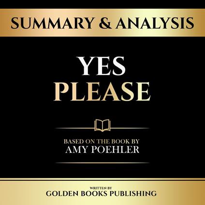 Summary & Analysis - Yes Please