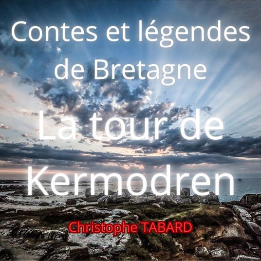 La tour de Kermodren