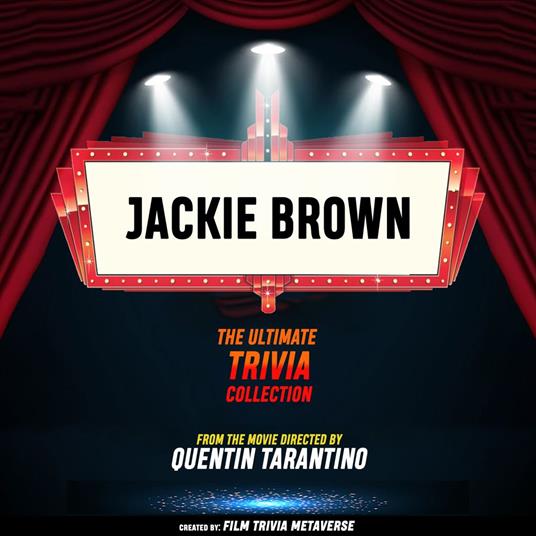 Jackie Brown - The Ultimate Trivia Collection