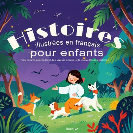 Histoires illustrées en français pour enfants
