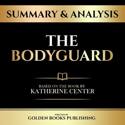Summary & Analysis - The Bodyguard
