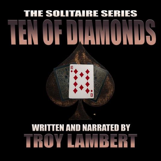 Solitaire Series Episode 12, The: The Ten of Diamonds